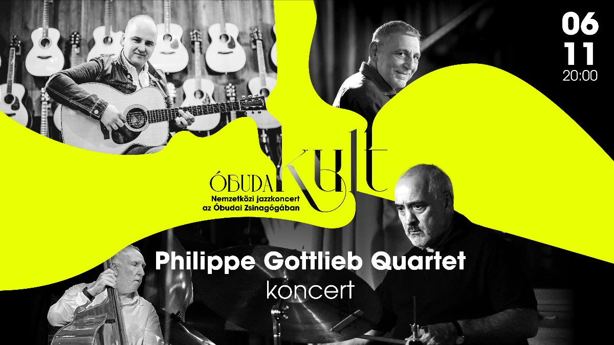Philippe Gottlieb Quartet / Nemzetközi jazzkoncert az Óbudai Zsinagógában